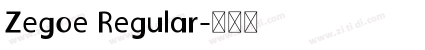 Zegoe Regular字体转换